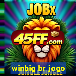 winbig br jogo